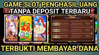 Game Slot Penghasil Uang Tanpa Deposit 2024